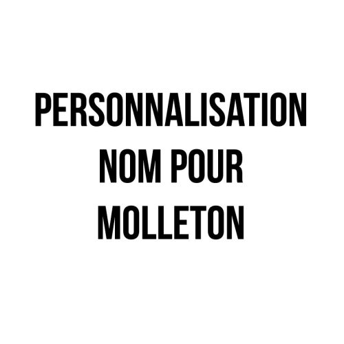 Personnalisation nom pour molleton