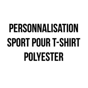 Personnalisation sport pour t-shirt polyester